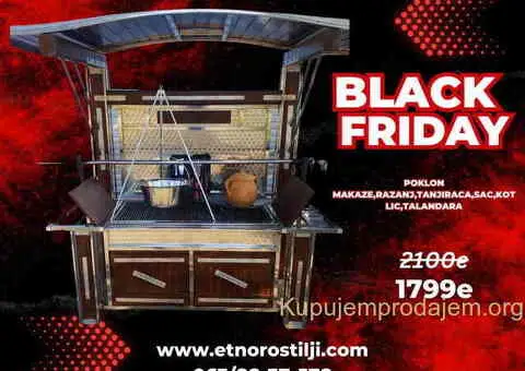 ETNO ROŠTILJI -  CRNI PETAK !!! - 4/11