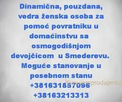 Pouzdana žena za pomoc porodici u Smederevu