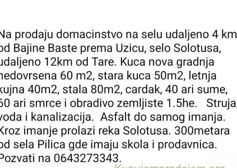 Prodajem seosko domacinstvo Bajina Basta-Solotusa - 10/10