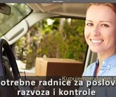 Potrebne radnice za poslove razvoza i kontrole